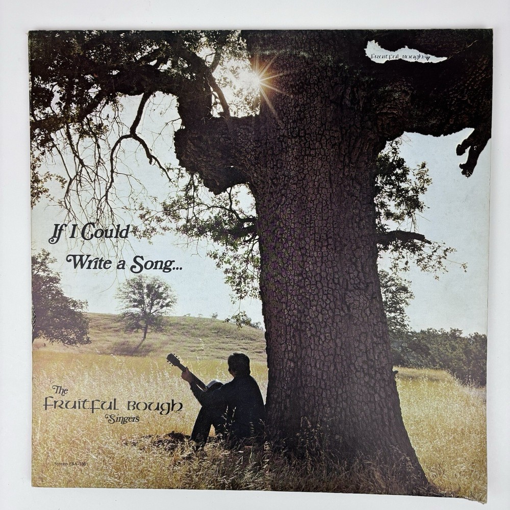 The Fruitful Bough Singers LP If I Could Write a Song - Oregon Xian Youth