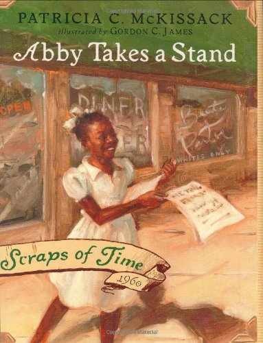 Abby Takes a Stand: Scraps of - Hardcover, by McKissack Patricia - Acceptable c