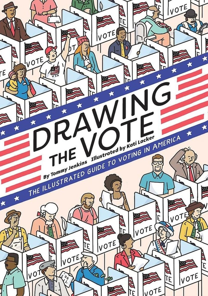 Drawing the Vote: An Illustrated Guide to Voting in America