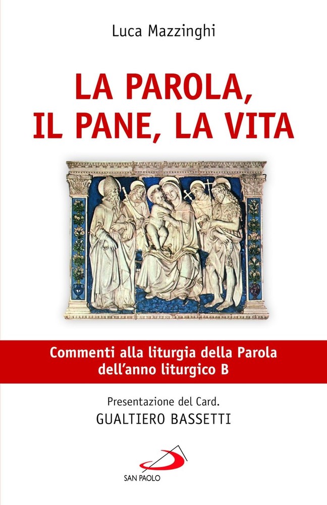 Luca Mazzinghi  La parola, il pane, la vita. Commenti alla liturgia  (Paperback)Another great item from Rarewaves USA | Free delivery!