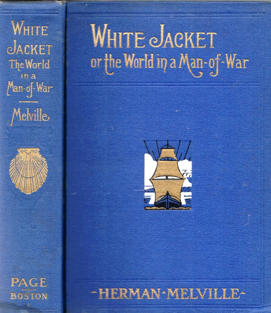 1950 Herman Melville White Jacket The World In A Man O' War Moby Dick Author
