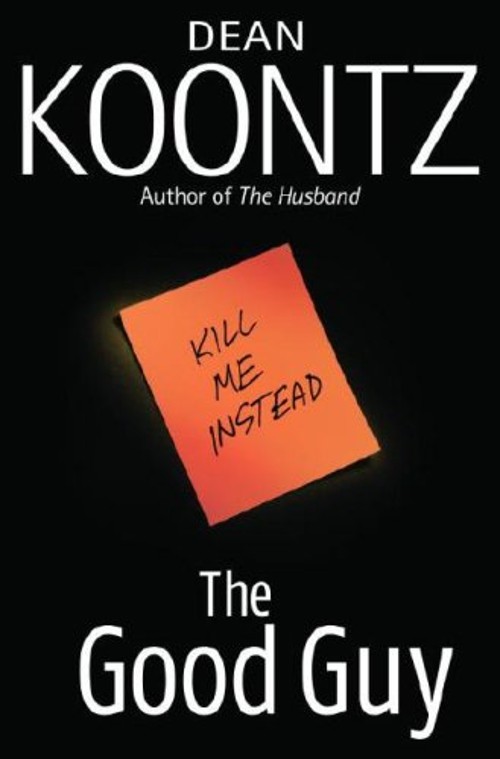 The Good Guy Hardcover Dean KoontzFree US Delivery | ISBN:0553804812