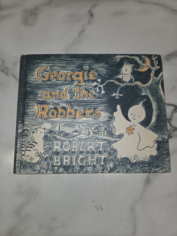 children's picture book GEORGIE & THE ROBBERS ROBERT BRIGHT 1963 HC CLEAN BOOK