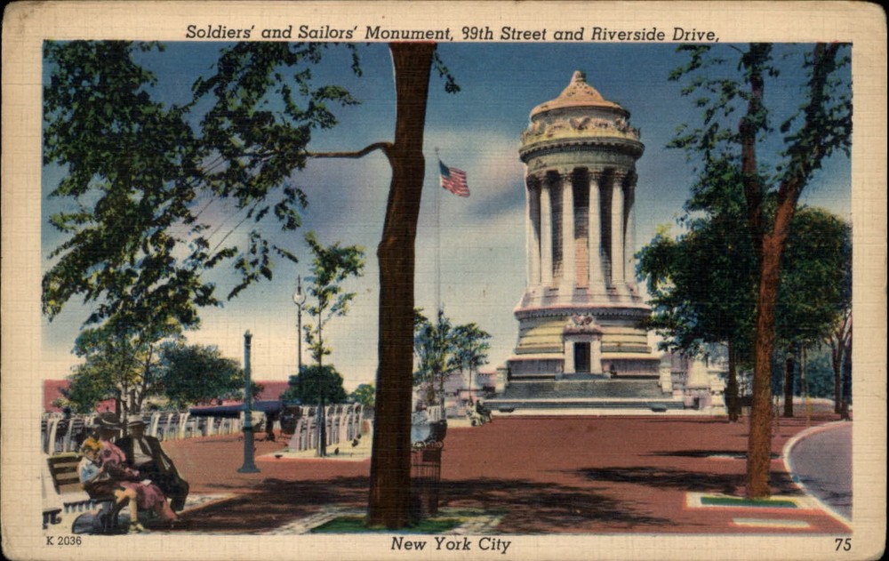 New York Soldiers' and Sailors Monument 89th St Riverside Drive ~ 1930s postcard