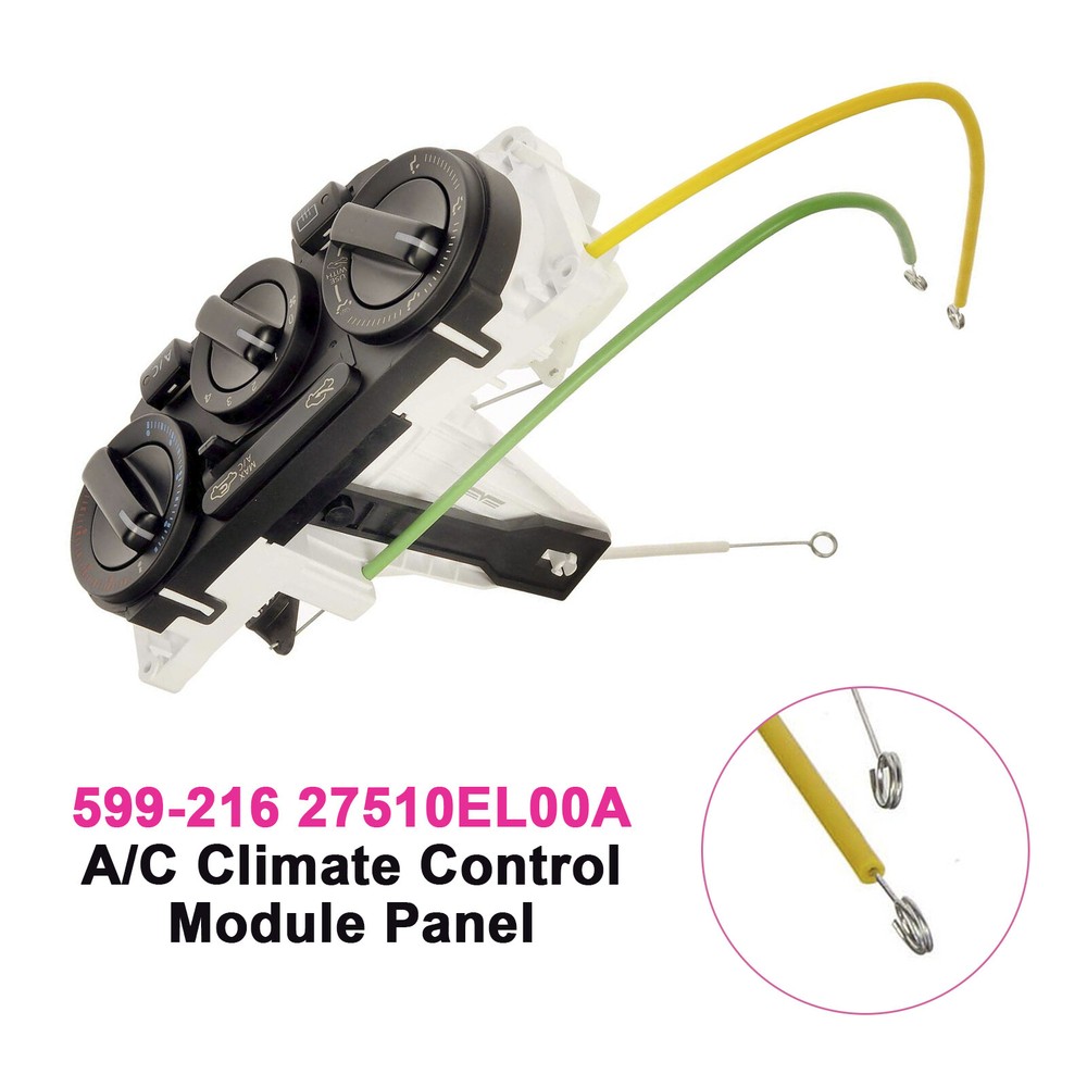 A/C Climate Control Module Panel 599-216 for Nissan Versa 1.6L 1.8L 27510EL00A