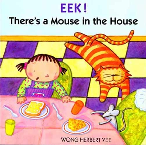 Eek! There's a Mouse in the House - Paperback, by Yee Wong Herbert - Acceptable