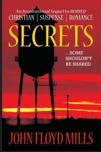 Secrets by Mills, John Floyd, Brand New, Free shipping in the US