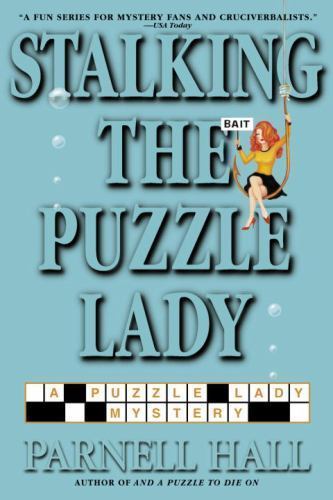 Stalking the Puzzle Lady Mystery Hardcover by Parnell Hall, Good Condition