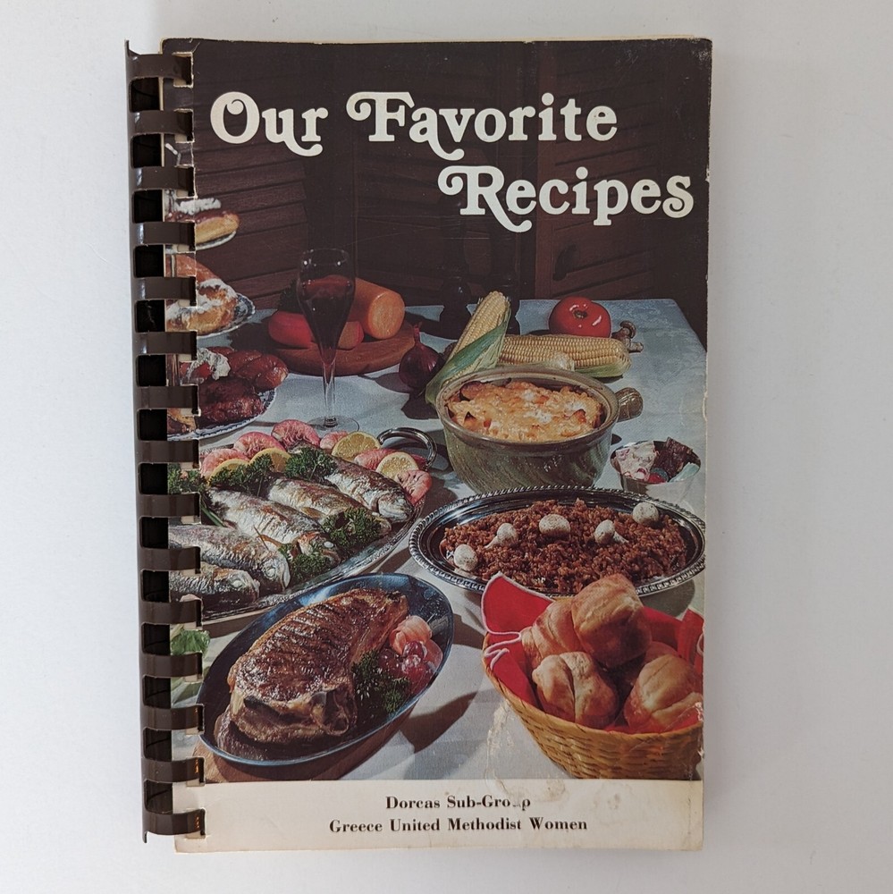 Our Favorite Recipes Community Church Spiral Cook Book Greece NY Vintage 1978