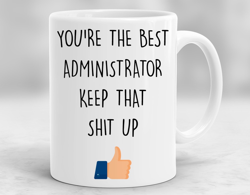 Administrator Coffee Mug - Perfect Present for Admins