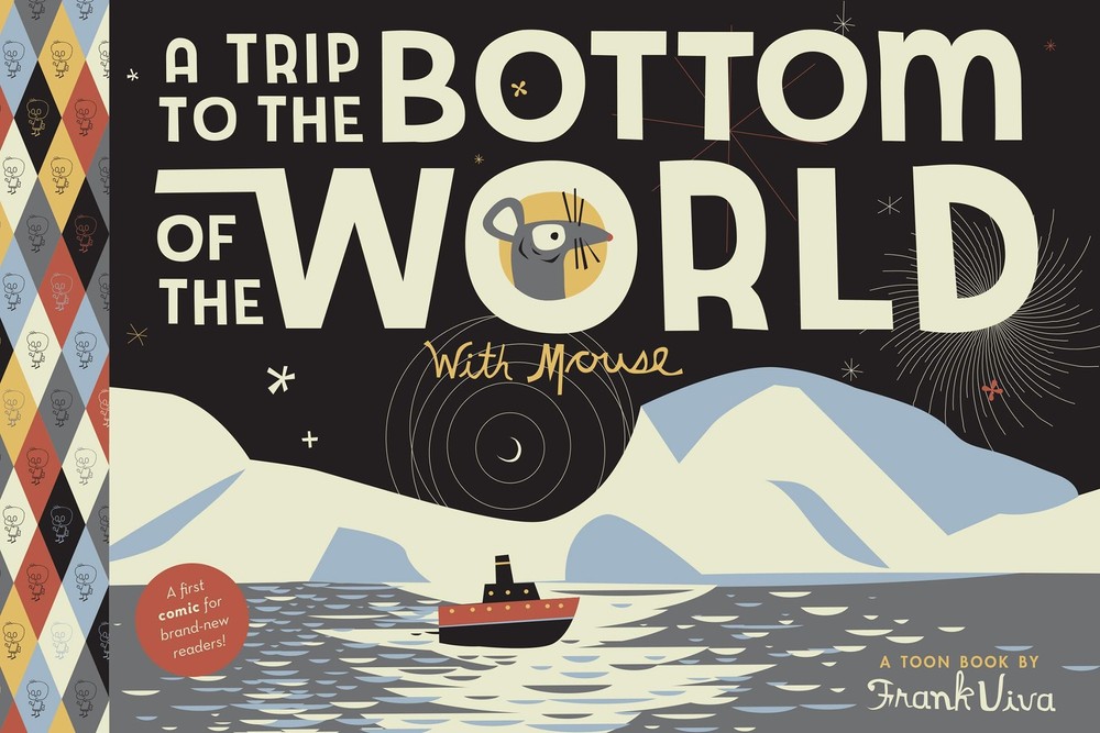 A Trip to the Bottom of the World with Mouse: TOON Level 1 (Trips with Mouse...