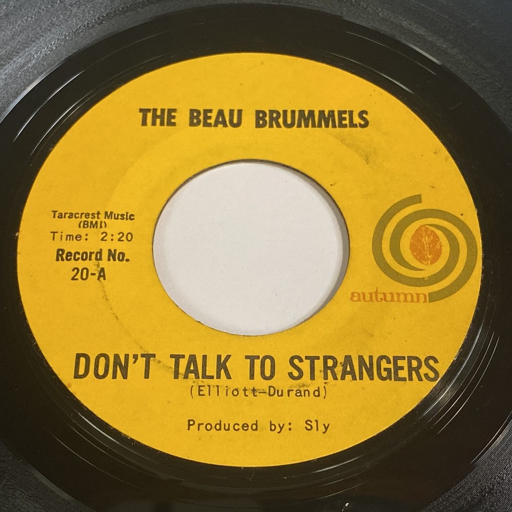 The Beau Brummels: Don't Talk To Strangers / In Good Time 45 - Autumn - Rock