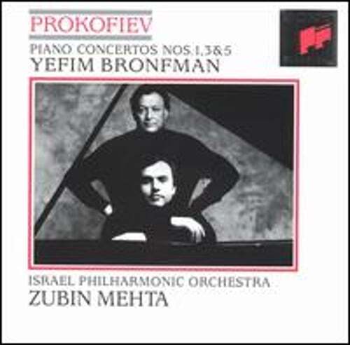 Prokofiev: Piano Concertos Nos. 1, 3, & 5 by Yefim Bronfman: Used