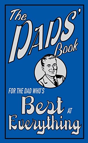 The Dads' Book: For the Dad Who's Best at Everyt... by Heatley, Michael HardbackFREE US DELIVERY | ISBN: 184317250X | Quality Books