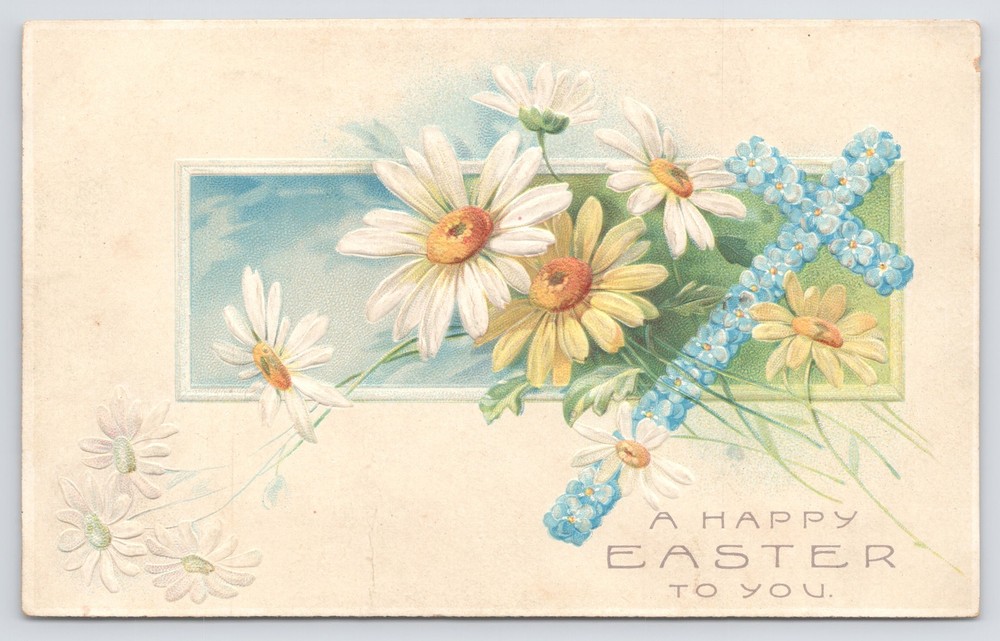 Holiday~Daisies & Cross of Forget Me Nots Happy Easter~Vintage Postcard