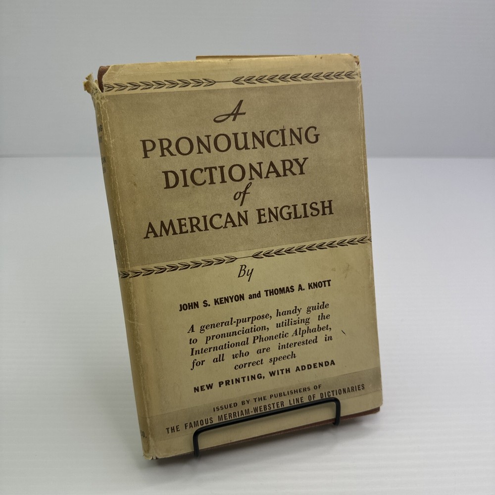 A Pronouncing Dictionary of American English Kenyon & Knott 1953 Hardcover