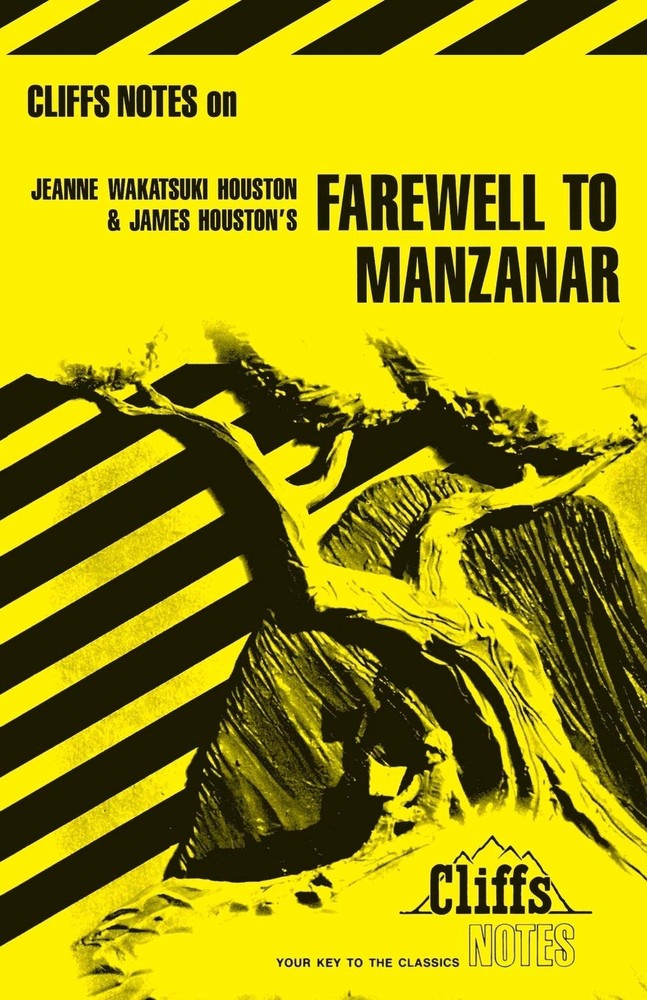 Farewell to Manzanar (Cliffs Notes)