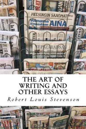 Art of Writing and Other Essays, Paperback by Stevenson, Robert Louis, Like N...
