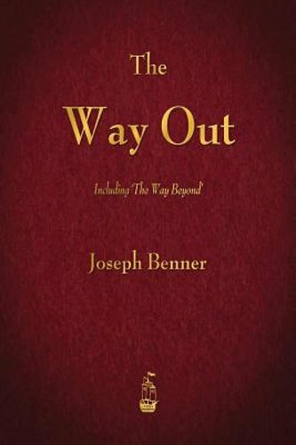 The Way Out by Joseph Benner: New