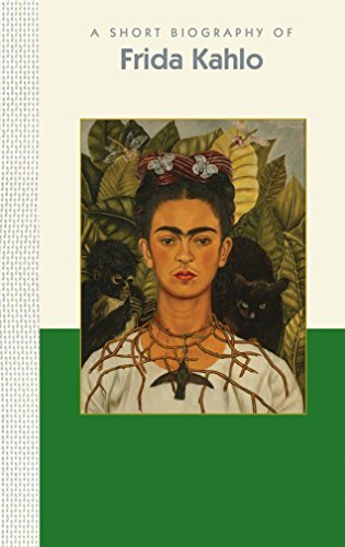 A Short Biography of Frida Kahlo, Deland, Susan