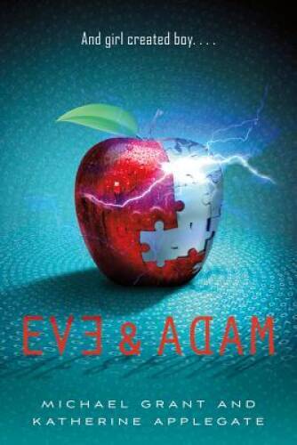 Eve and Adam Hardcover by Katherine Applegate in Good Condition