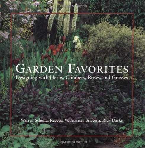 Garden Favorites: Designing - Hardcover, by Schultz Warren; Atwater - Acceptable