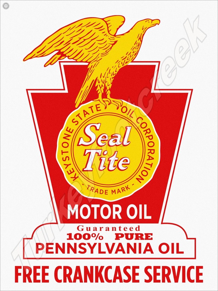 Seal Tite Motor Oil Keystone State Oil Corp. Metal Sign 3 Sizes to Choose From