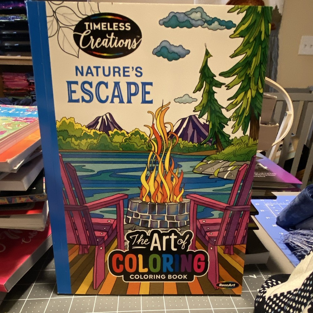 Timeless Creations The Art of Coloring Nature's Escape Coloring Book Paperback