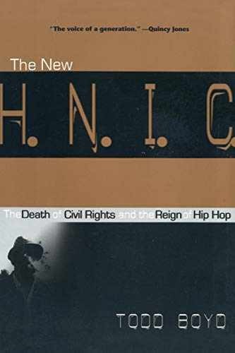 The New H.N.I.C.: The Death of Civil - Paperback, by Boyd Todd - Very Good c