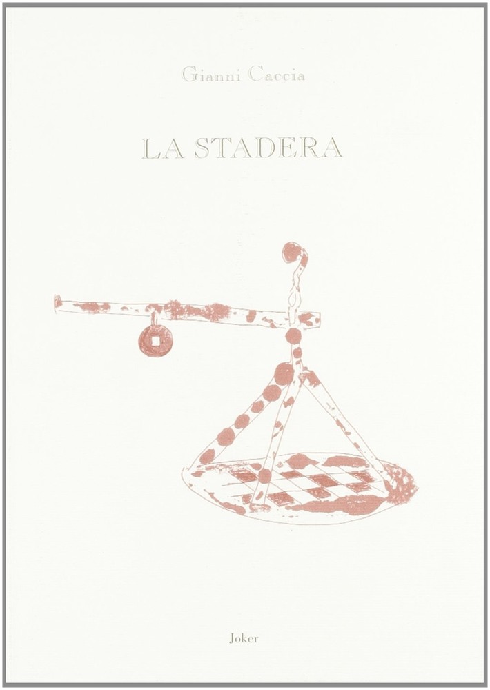 Gianni Caccia La stadera (Paperback)Another great item from Rarewaves USA | Free delivery!