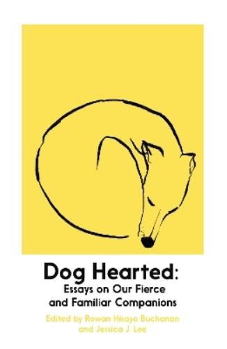 Rowan Hisayo Buchanan Dog Hearted (Paperback)Another great item from Rarewaves USA | Free delivery!