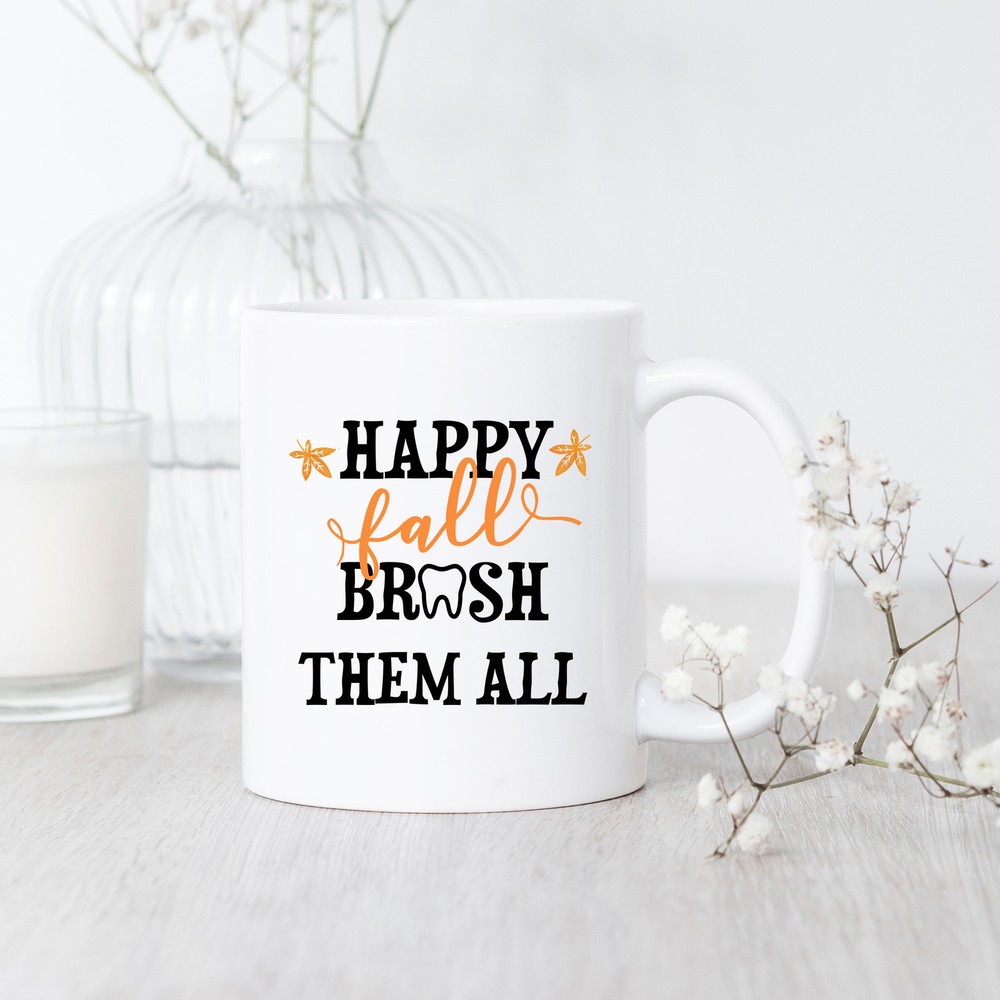 Happy Fall Brush Them All Autumn Mug Gift for Dentists