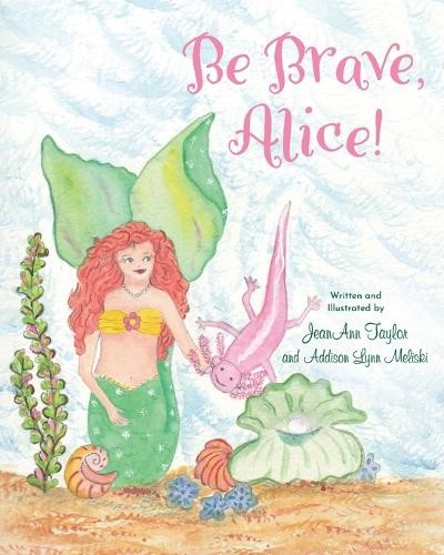 Jeanann Taylor Addison Lynn Meliski Be Brave, Alice! (Paperback)Another great item from Rarewaves USA | Free delivery!
