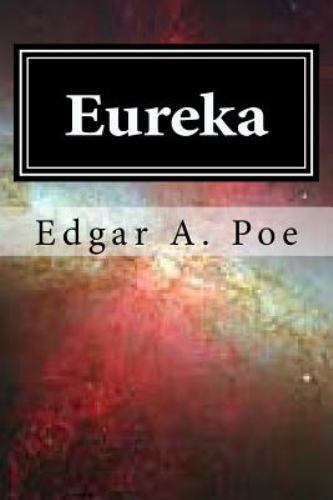 Eureka, Paperback by Poe, Edgar Allan, Brand New, Free shipping in the US