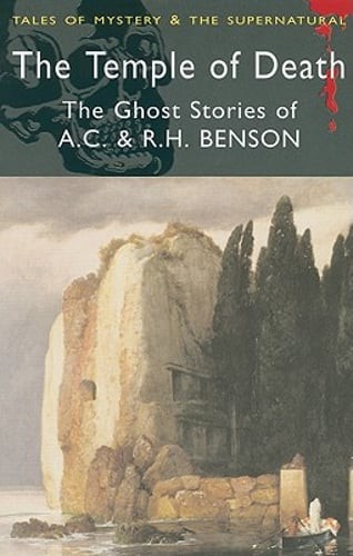 The Temple of Death and Other Stories by Arthur Christopher Benson: Used