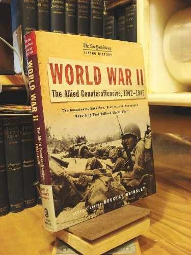 The New York Times Living History: - Hardcover, by Brinkley Douglas - Acceptable