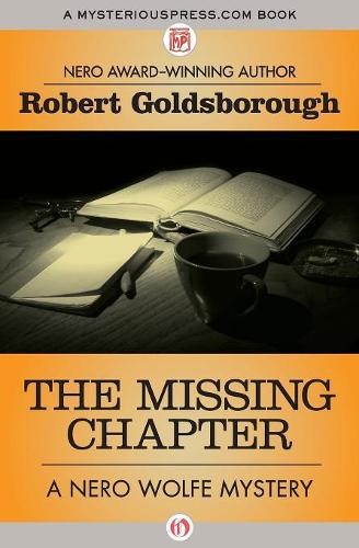 Robert Goldsborough The Missing Chapter (Paperback) Nero Wolfe MysteriesAnother great item from Rarewaves USA | Free delivery!