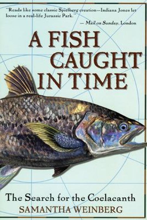 A Fish Caught in Time : The Search for the Coelacanth PaperbackFree US Delivery | ISBN:0060932856