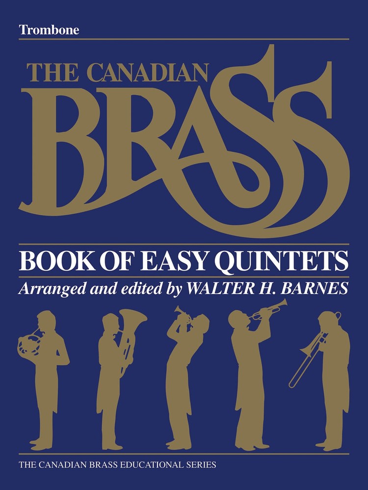 Canadian Brass Book of Easy Quintets Trombone Part Classical Jazz Sheet Music