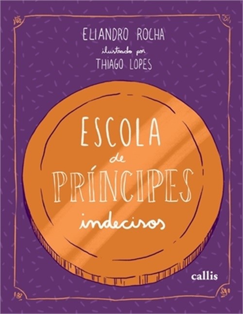 Escola de pr�ncipes indecisos (Paperback or Softback)