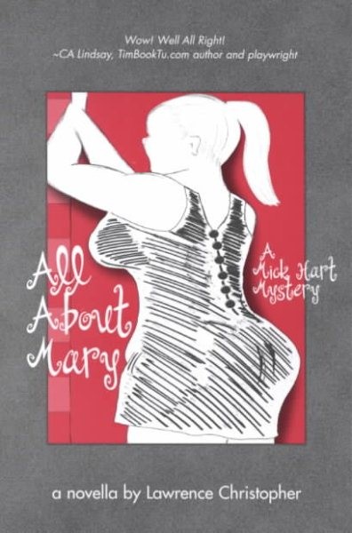 All About Mary, Paperback by Christopher, Lawrence, Like New Used, Free shipp...