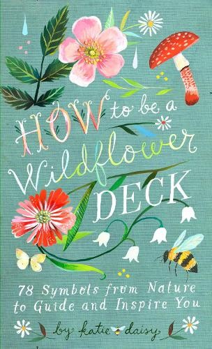 Katie Daisy How to Be a Wildflower Deck (Cards)Another great item from Rarewaves USA | Free delivery!