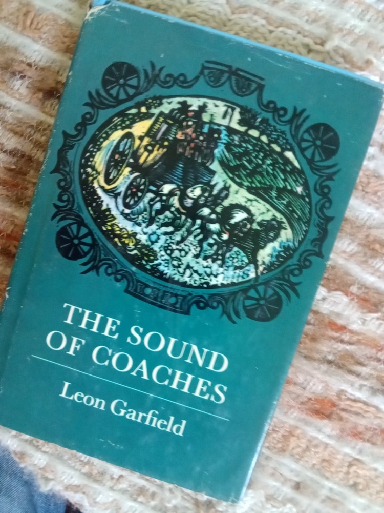 The Sound Of Coaches By Leon Garfield (1974,HCDJ) book club edition