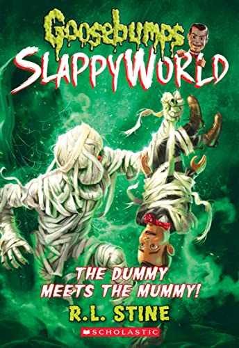 The Dummy Meets the Mummy! (Goosebumps - Paperback, by Stine R. L. - Very Good x