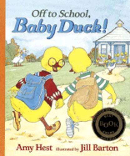 Off to School, Baby Duck! by Amy Hest: Used
