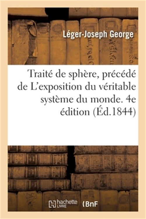 Trait� de sph�re. 4e �dition (Paperback or Softback)