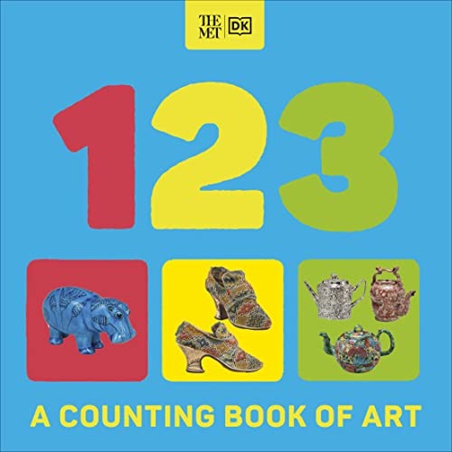 The Met 123: A Counting Book of Art (DK the Met), DK