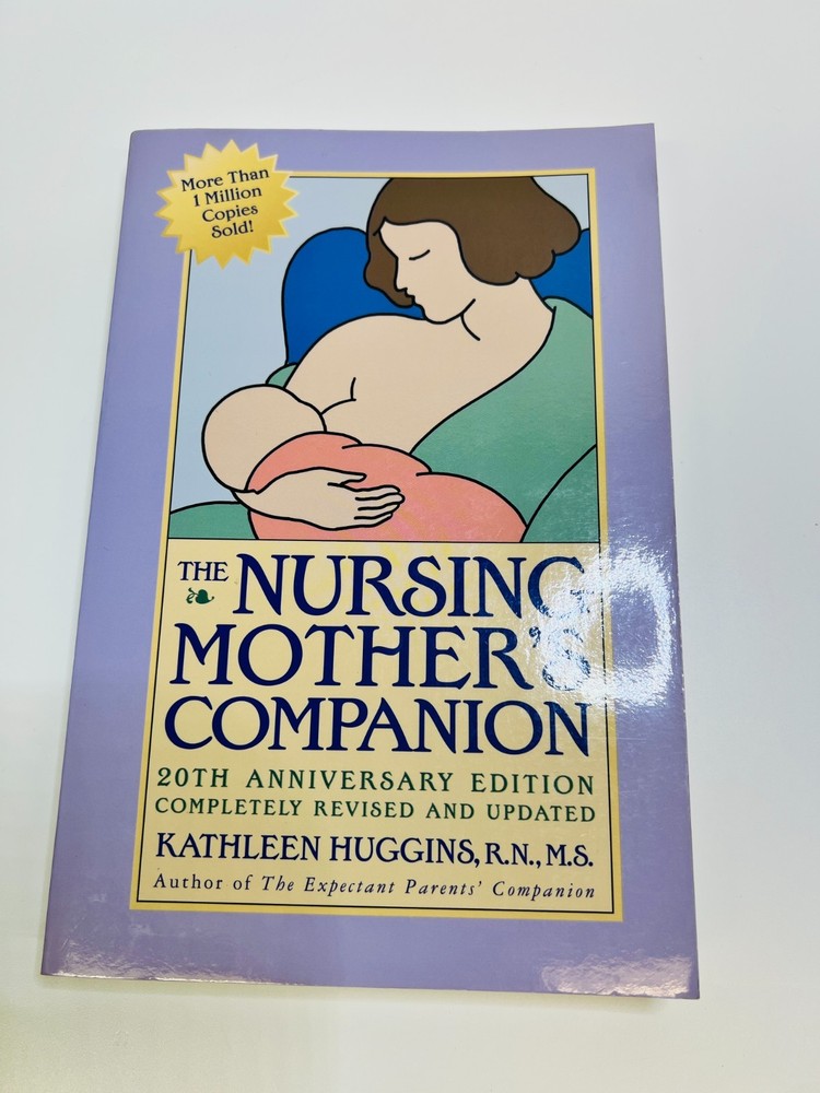 The Nursing Mother's Companion: 20th Anniversary Edition - Paperback