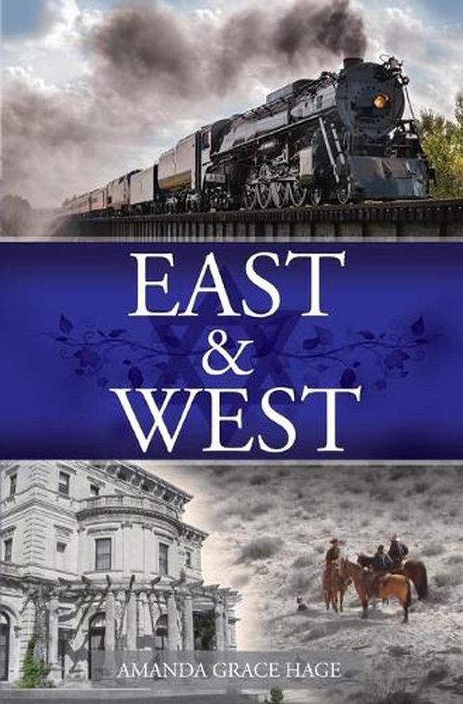 East & West by Amanda Grace Hage (English) Paperback Book