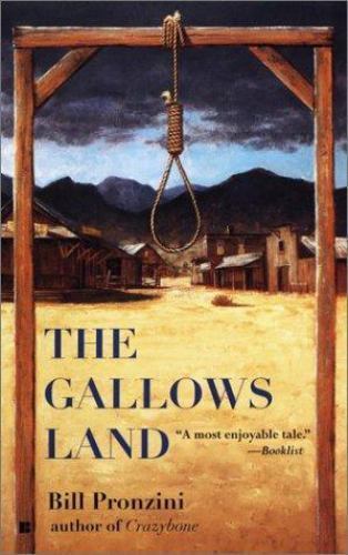 The Gallows Land by Pronzini, Bill, Very Good Book